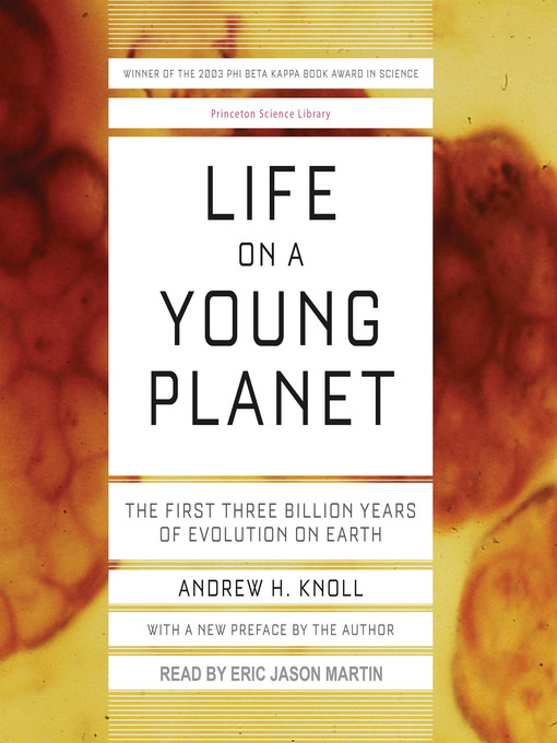 Title details for Life on a Young Planet by Andrew H. Knoll - Available
